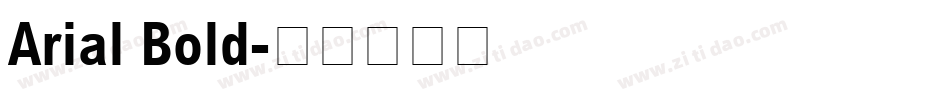 Arial Bold字体转换
